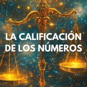 La Calificación de los Numeros